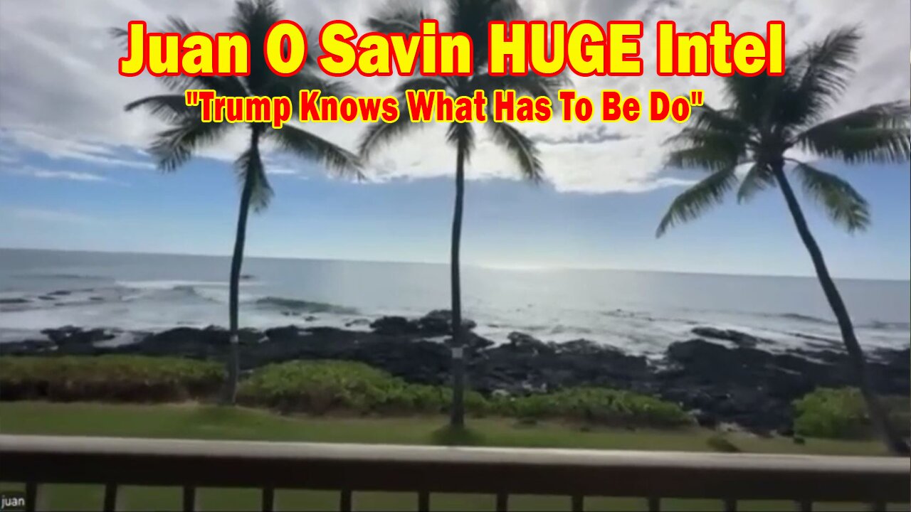 Juan O Savin HUGE Intel 2/4/25: "Breaking News By Juan O Savin & David Rodriguez"