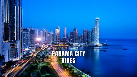 Panama City Vibes #PanamaCity, #TravelSong, #TourismMusic