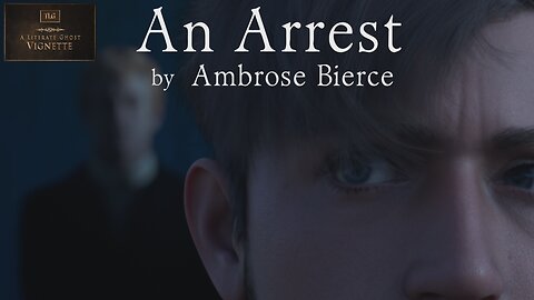 A Literate Ghost Vignette: An Arrest