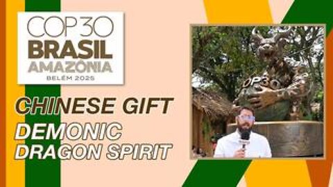Chinese Gift Demonic Dragon Spirit Statue to Brazil for Climate Summit
