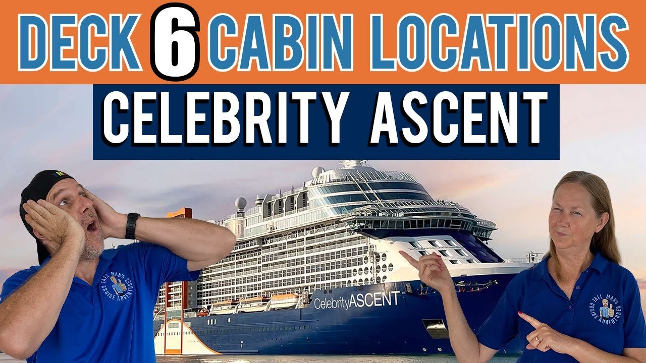 Celebrity Ascent Cabin Deck 6 | Tall Man's Cruise Adventures