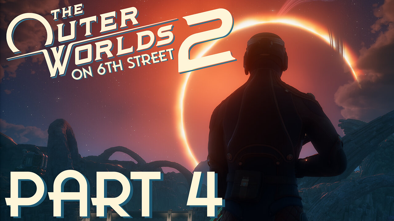 Meeting A Space Flim-Flam Man | The Outer Worlds 2 Part 4