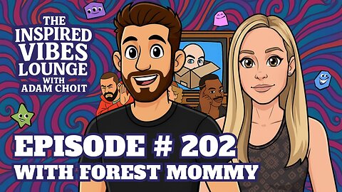 202. Memes, Jackbox, and Hangin' with Forest Mommy