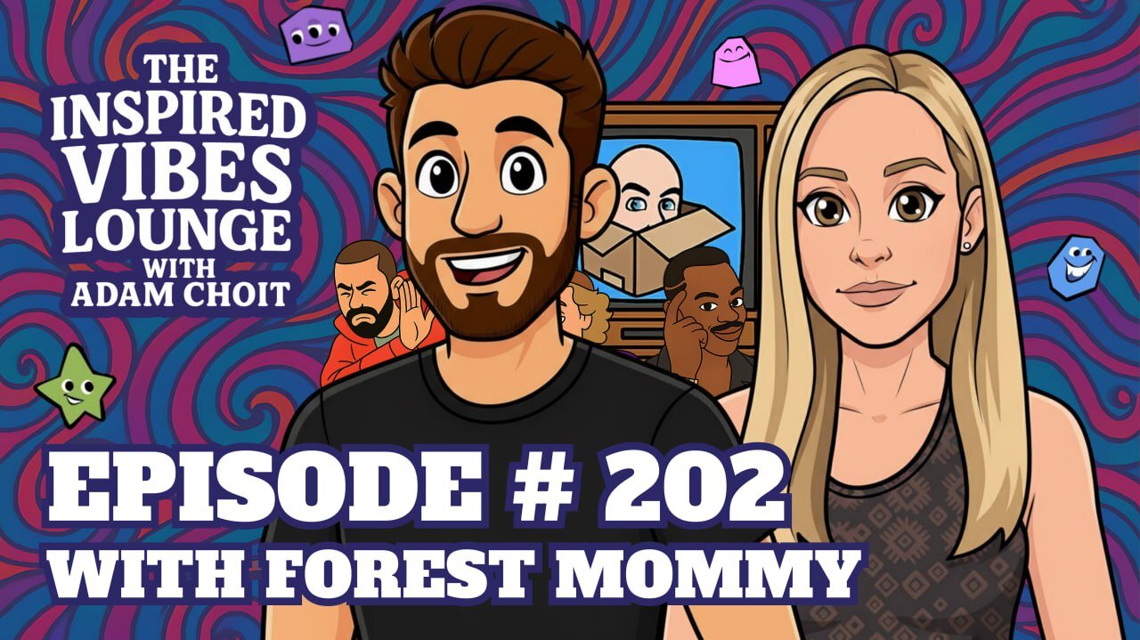 202. Memes, Jackbox, and Hangin' with Forest Mommy