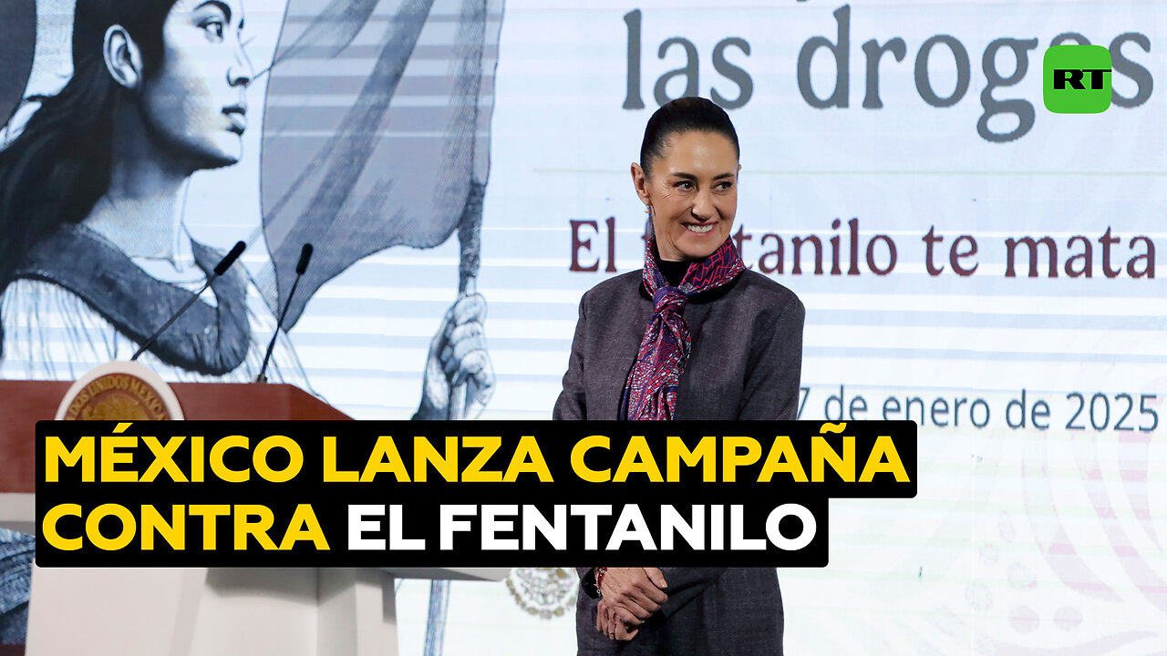 México elabora nueva campaña contra el fentanilo