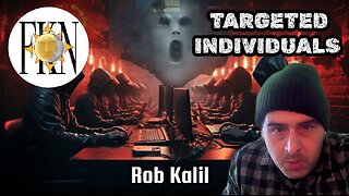 Targeted by Unseen Forces: Entities, Frequencies, Military Tech, & Thought Forms | Rob Kalil