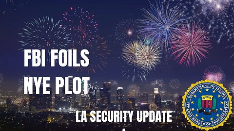 FBI & DHS Issue NYE Warning on 12/30/25