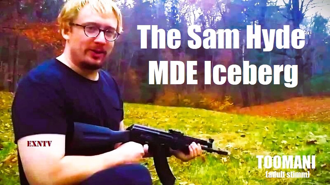 Sam Hyde: The MDE Comedy Iceberg. Sam Hyde EXPOSED: The Info Dumps
