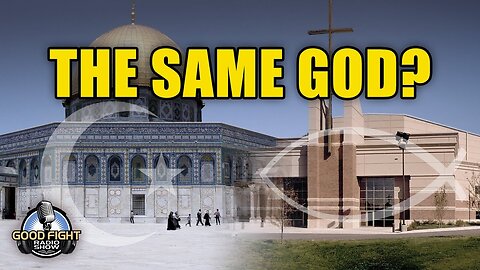 Do Christians and Muslims Worship the Same God?