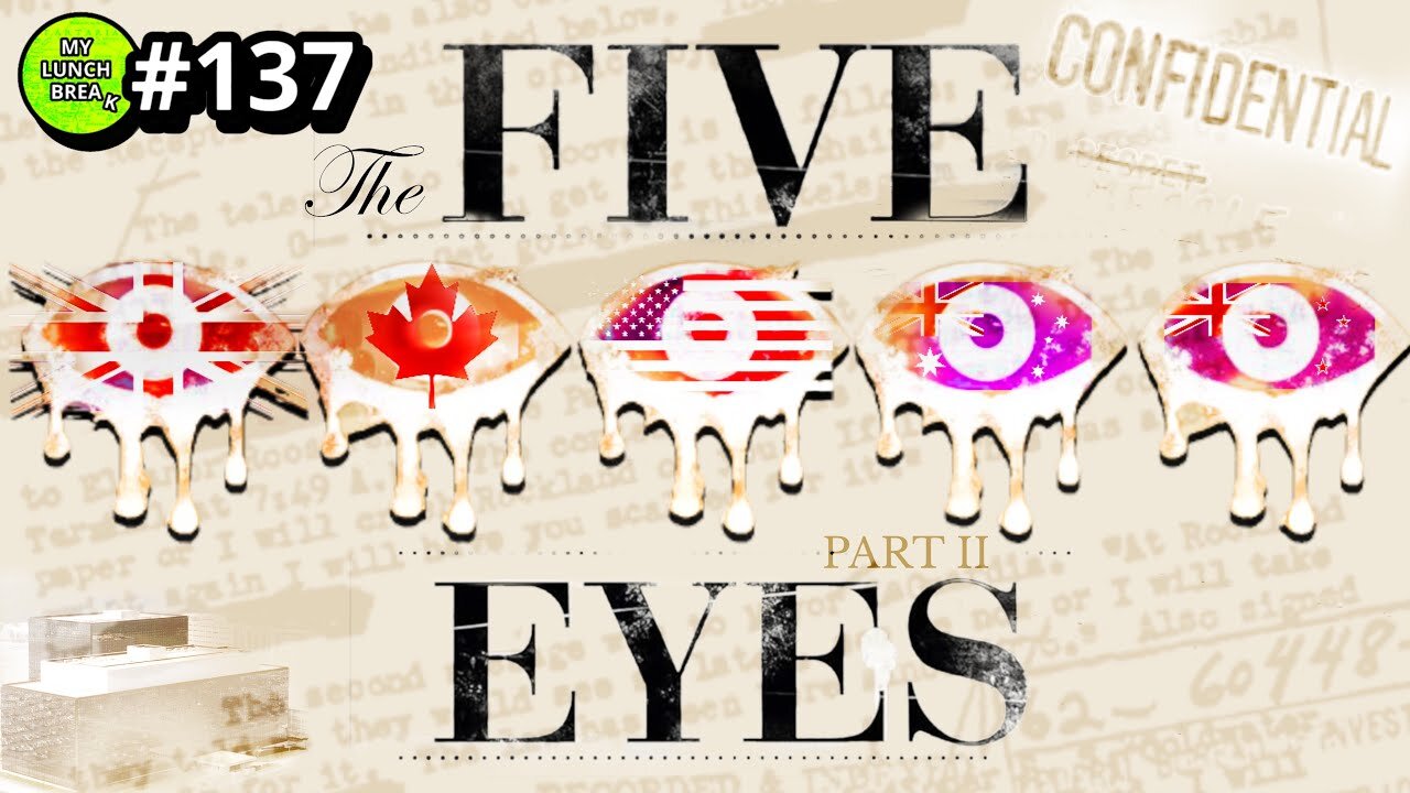 5 Eyes ti guardano - Parte 2