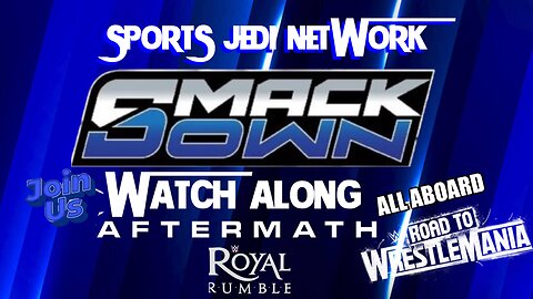 WWE SmackDown Feb 6, 2026 LIVE Watch Along | Royal Rumble Fallout & WrestleMania 42 Road