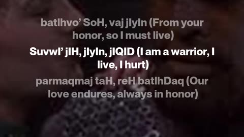 batlh Hegh, ’ach jIyIn (She Died with Honor, but I Must Live)