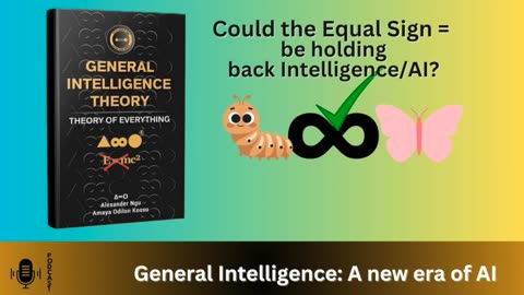 Alexander Ngu Theory of Everything (General Intelligence Theory) Summary