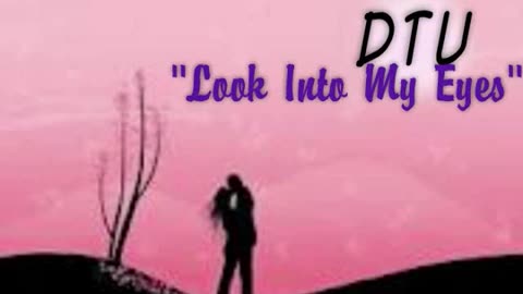 DTU- Look Into My Eyes-[LATIN FREESTYLE]