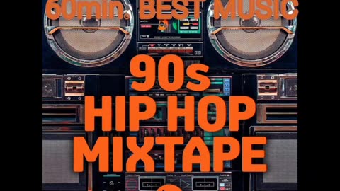 The Best mix hip hop 90's