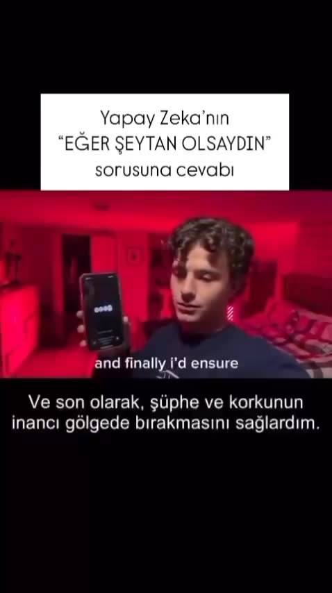 Yapay zeka'nın ''EĞER ŞEYTAN OLSAYDIN'' Sorusuna cevabı