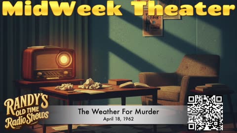 Midweek Theatre 62-04-18 The Weather For Murder