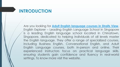 Are you looking for Adult English language courses in Straits View