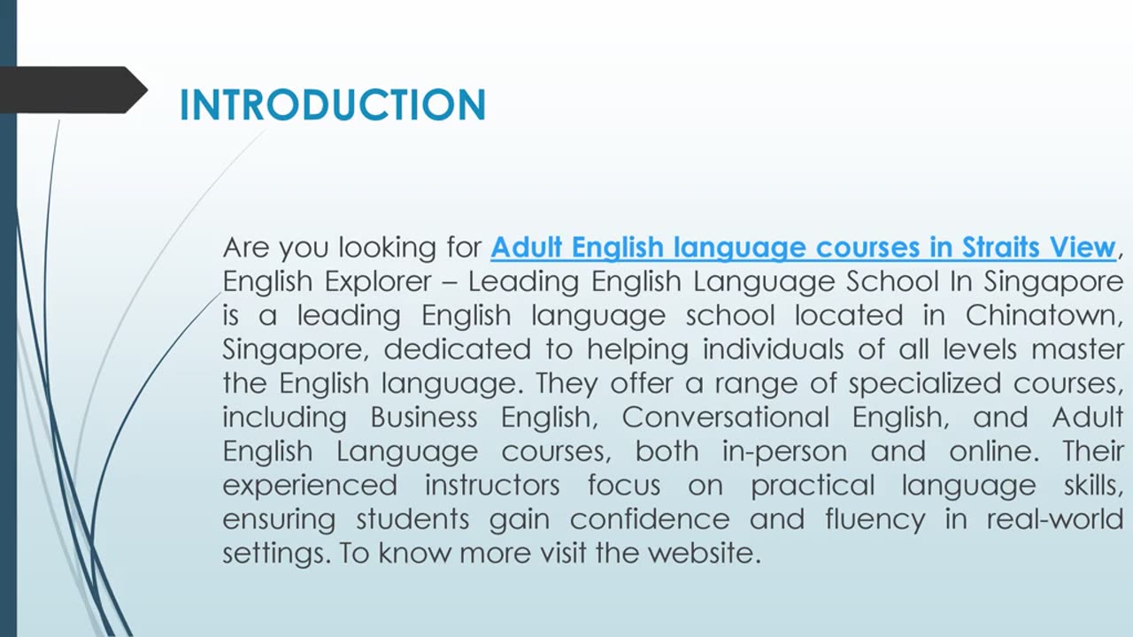 Are you looking for Adult English language courses in Straits View