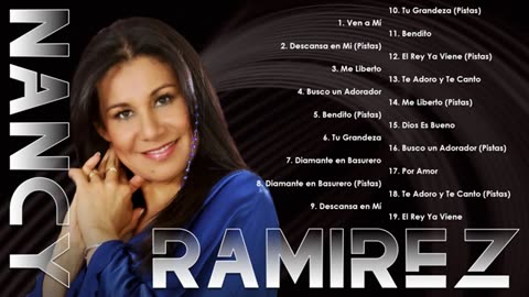 Nancy Ramírez La Mejor Canciones Mix Intima Vol. 18 Musica Cristiana.