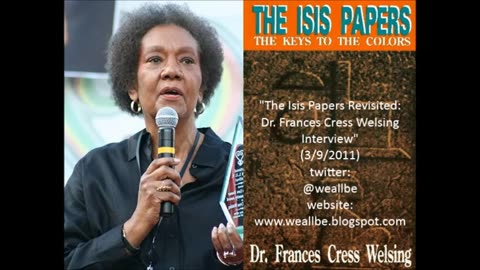 "The Yssis Papers Revisited: Dr. Frances Cress Welsing Interview" 3/9/2011