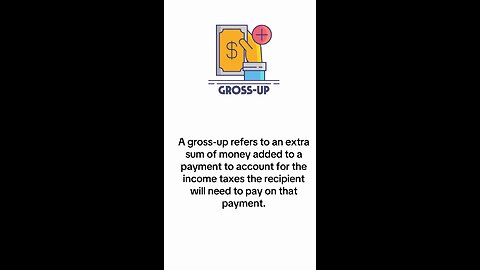 What is Gross-Up?