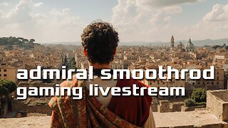 anno 117: pax romana - party like its 0117 - maybe a lil tark after - tonight was dad duty