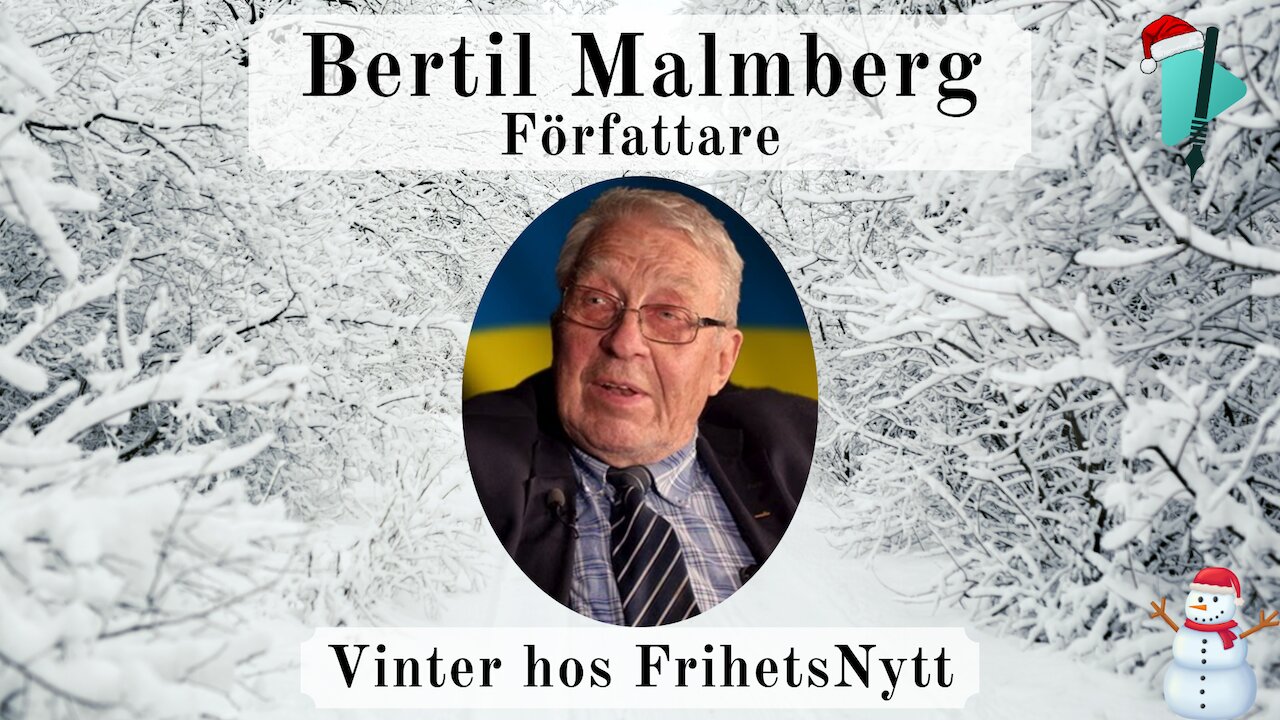 Bertil Malmberg - Vintertal 2024