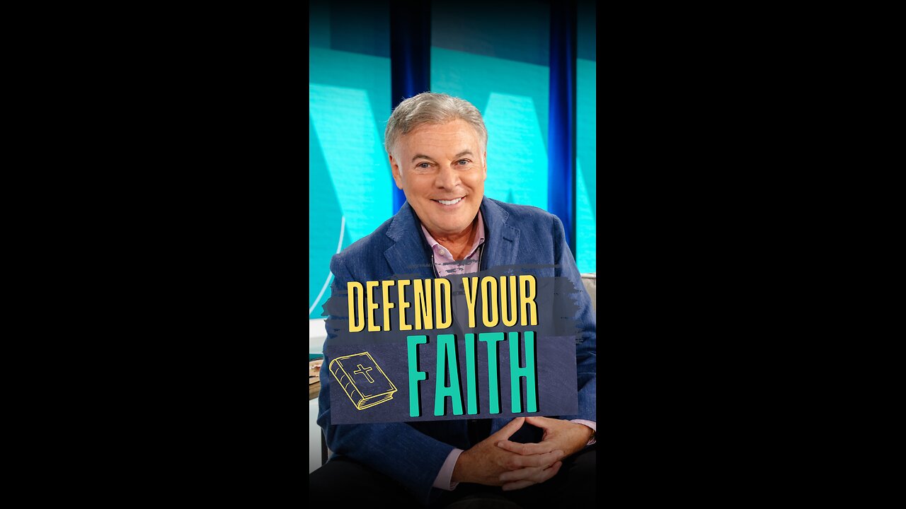 Defend Your Faith