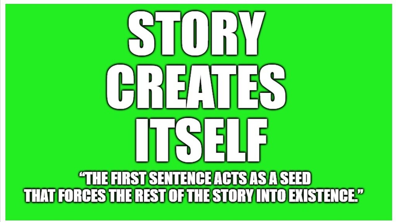 Story Creates Itself