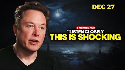 "SOMETHING BIG IS COMING" Elon Musk SHOCKING Speech - Dec 27