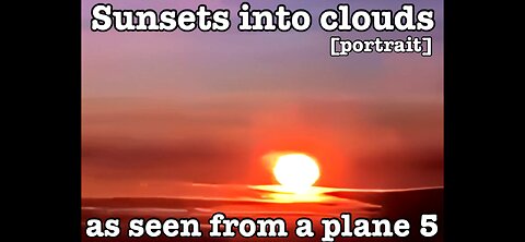 Sunsets into clouds as seen from a plane 5 [portrait]