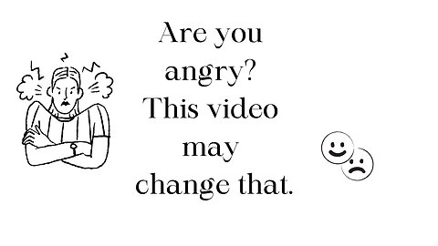 Are you angry?