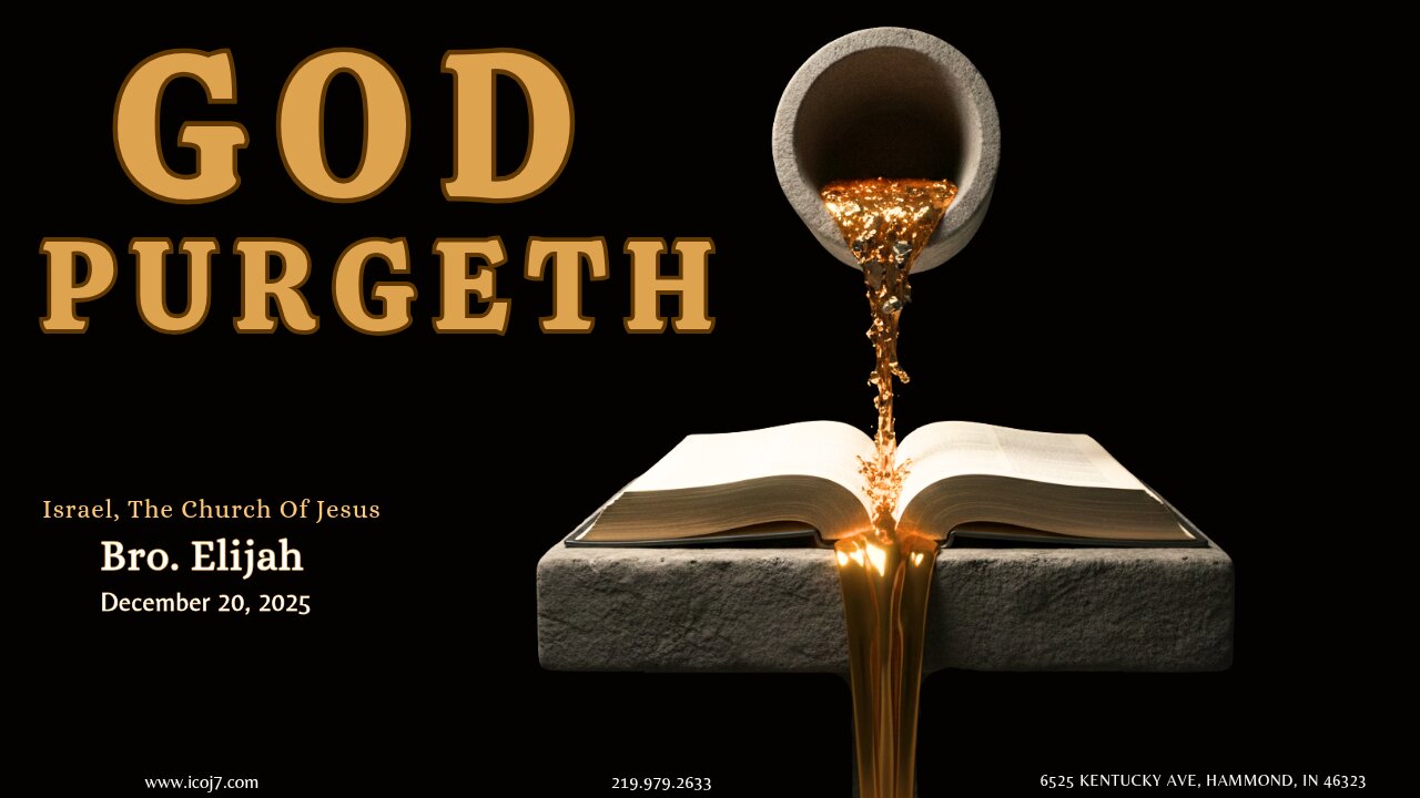 GOD PURGETH