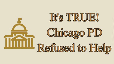 We Have The Receipts! CPD REFUSED ASSISATNCE!