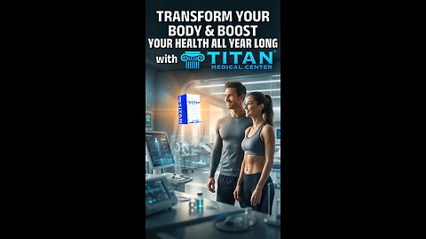 “Transform Your Body & Boost Your Health All Year Long” a Titan Medical Newsletter Article!