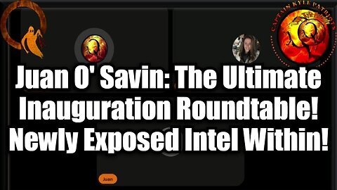 Capt Kyle & Kelly - The Ultimate Inauguration Roundtable! Newly Exposed Intel Within!