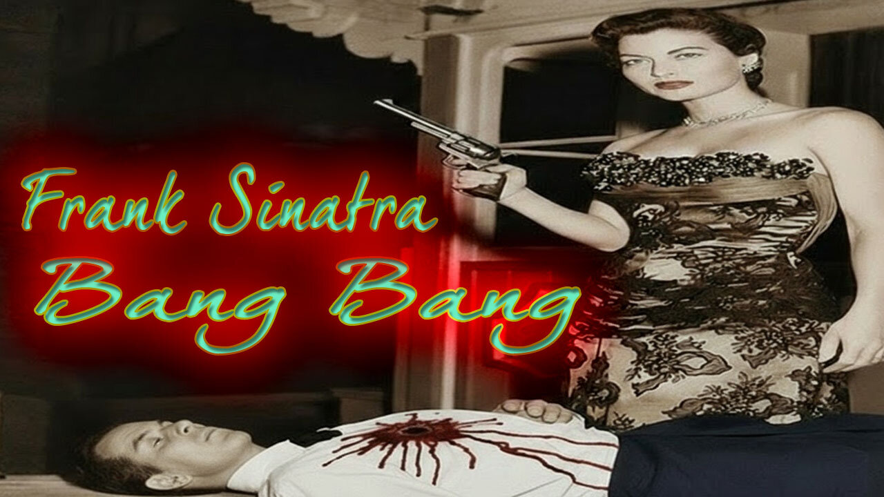 Frank Sinatra - Bang Bang (My Baby Shot Me Down) - Karaoke