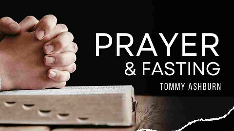 Prayer And Fasting