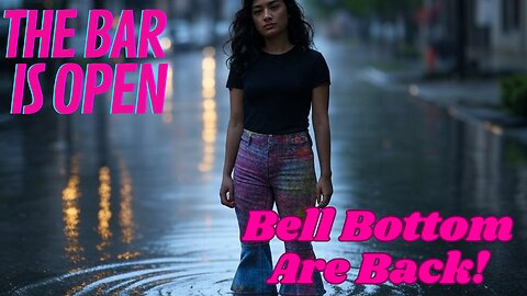 Bell Bottoms are Back, Again! - TBIO 471