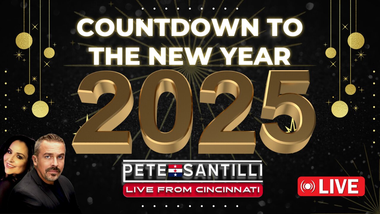 COUNTDOWN TO THE NEW YEAR 2025! With Pete & Deb Santilli 10pm-Midnight