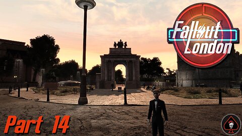 Fallout London Play Through - Part 14
