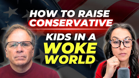 How to Raise Conservative Kids in a Woke World PLUS Charlie’s New Book with Katy Faust