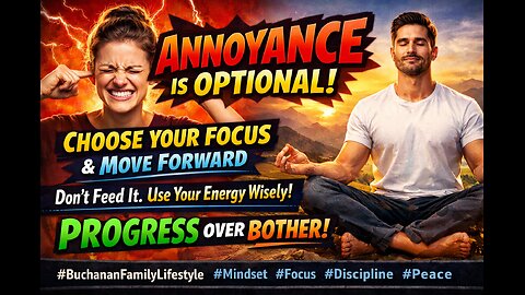 Annoyance is optional