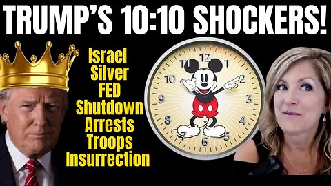 Trump 1010 Shockers, Mickey Clock Sun 10-12-25 11 AM CST