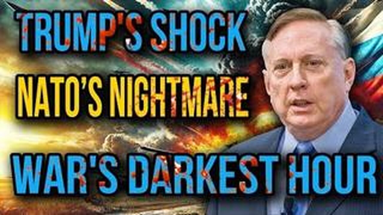 Douglas Macgregor Unmasks - Trump’s Shock MOVE - War’s Darkest Hour