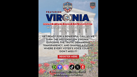 ELECTION INTEGRITY CALL W/ Steve Stern & Special Guests: Focus on Virginia!