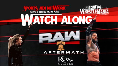 WWE Monday Night RAW Fallout Royal Rumble 2026 Reactions & Road to WrestleMania 42| LIVE Watch-Along