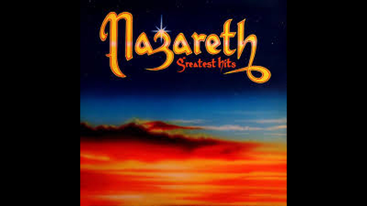 Nazareth Greatest Hits Full Album