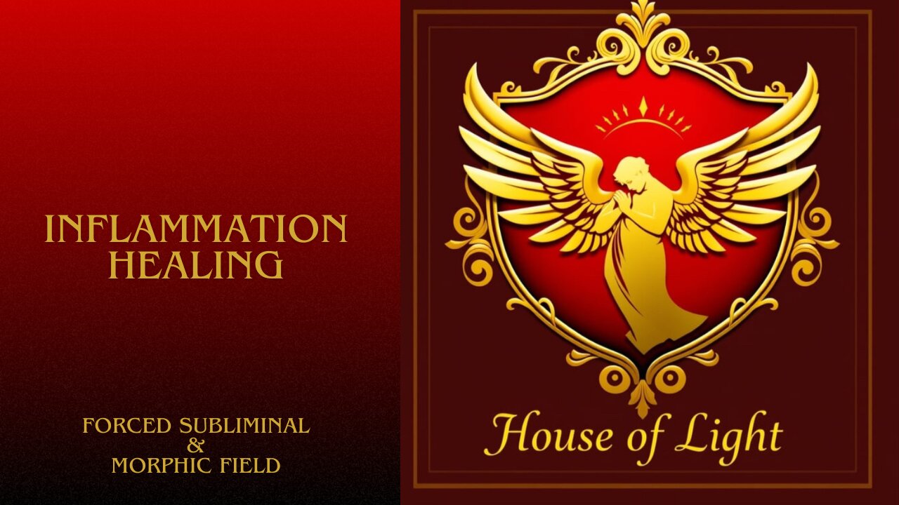 INFLAMMATION HEALING || FORCED SUBLIMINAL & MORPHIC FIELD